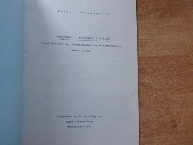 Selbstverlag Meissenburg: Bibliographie der Fernschachliteratur 2. Auflage 1971