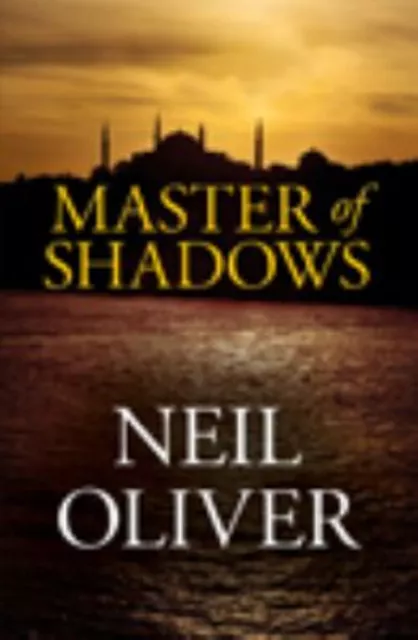 Master Of Shadows Hardcover Neil Oliver