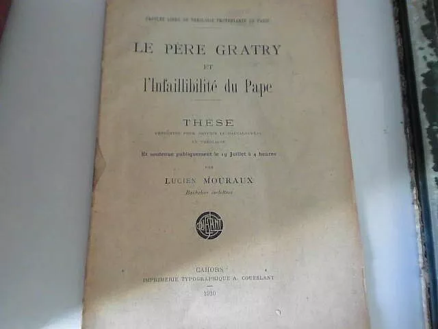 [these] le pere Gratry et l'infaillibilité du pape [1910]