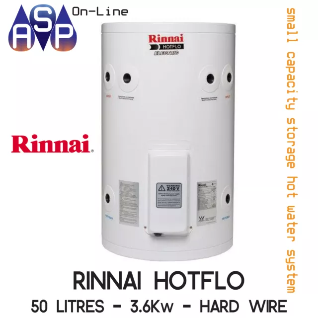 RINNAI HOTFLO ELECTRIC HOT WATER STORAGE - 50L - 3.6Kw (Hard Wire)