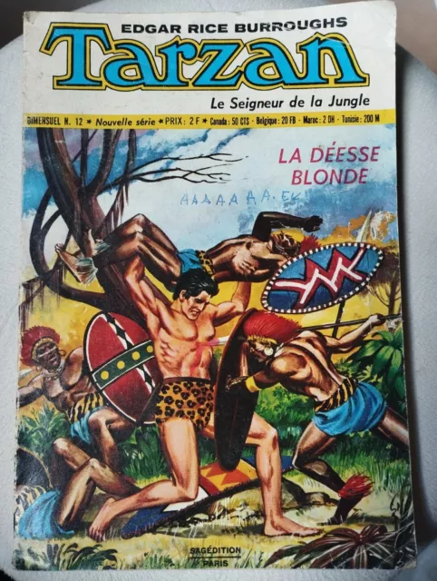 TARZAN le seigneur de la jungle. Mensuel Sagédition nouvelle série n°12 - 1973