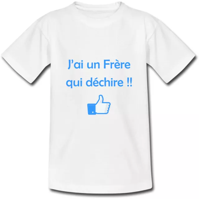 T-shirt Enfant J'ai un Frère qui déchire !! Soeur garçon fille - Bleu ou Rose