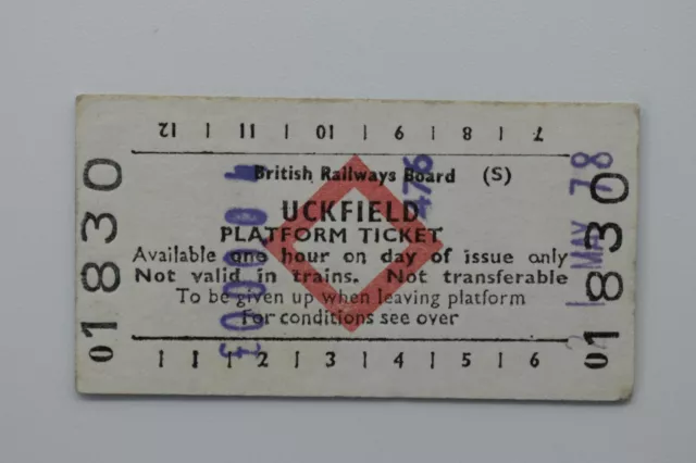 British Railways Board (s) Platform Ticket No 1830 UCKFIELD 21MAY78
