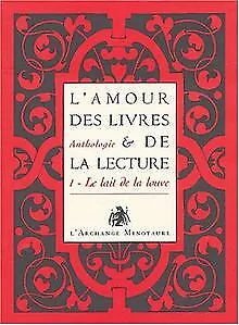 L'amour des livres et de la lecture : Tome 1, Le la... | Buch | Zustand sehr gut