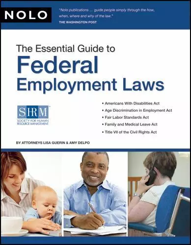 The Essential Guide to Federal Employment Laws by Guerin, Lisa, J.D.; DelPo, Amy