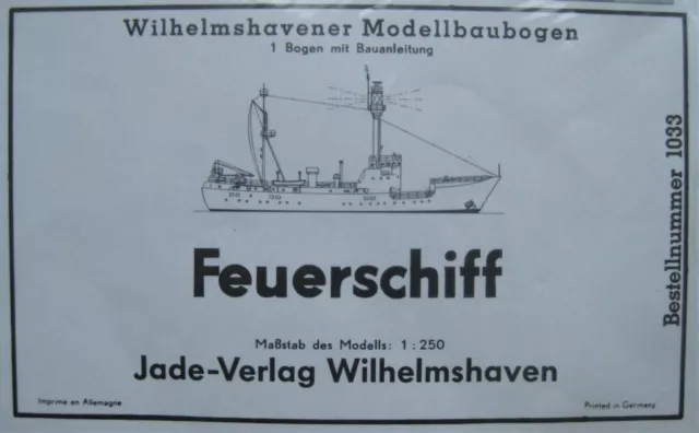 Feuerschiff BORKUMRIFF, 1033, Jade-Verlag Wilhelmshaven, Modellbaubogen 1:250