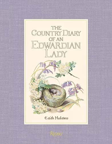 The Country Diary of an Edwardian Lady By Edith Holden