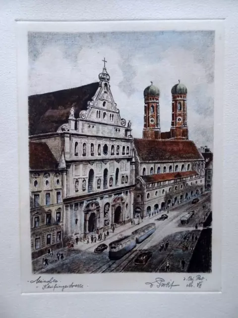 Farbradierung Kaufingerstrasse, Frauenkirche, München, Prof. O.F. Probst~1910