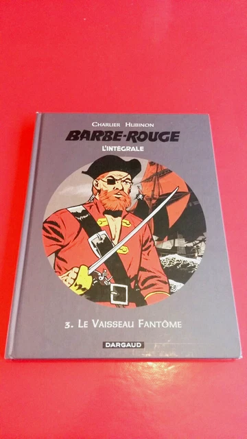BARBE-ROUGE - INTÉGRALE 3 - Le vaisseau fantôme EUR 18,00 - PicClick FR