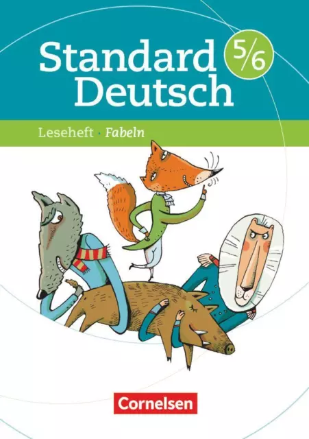 Standard Deutsch 5./6. Schuljahr. Fabeln | Leseheft mit Lösungen | Merve Klapper