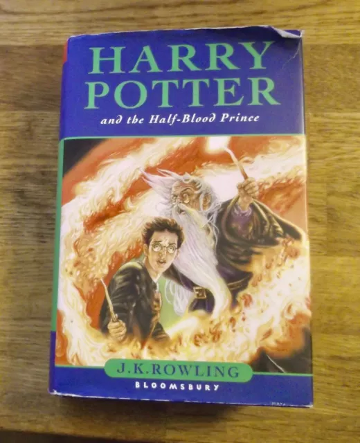 Harry Potter and the Half-Blood Prince - 1ère édition anglaise Bloomsbury (2005)