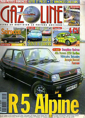 4cv Renault VW Scirocco ** Revue Gazoline n°69 R 5 Alpine 