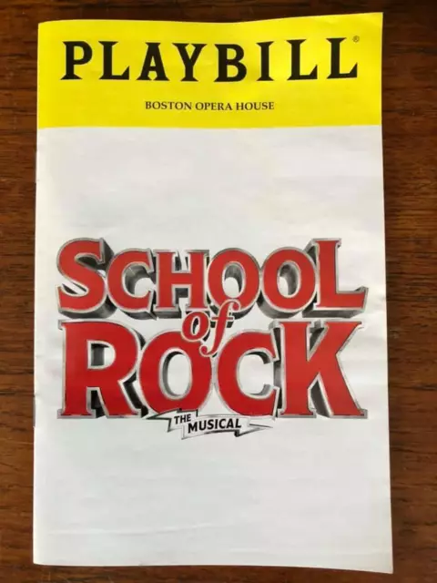 School of Rock playbill tour company Boston Opera House Andrew Lloyd Webber