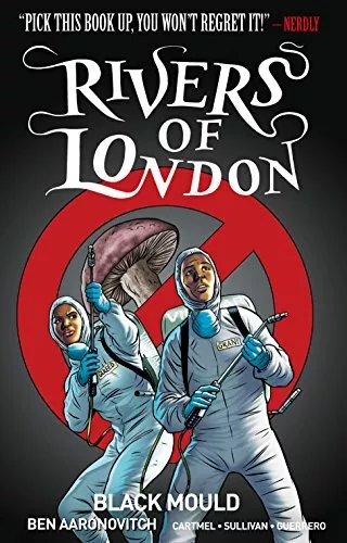 Rivers of London Volume 3: Black Mould by Lee Sullivan Book The Cheap Fast Free