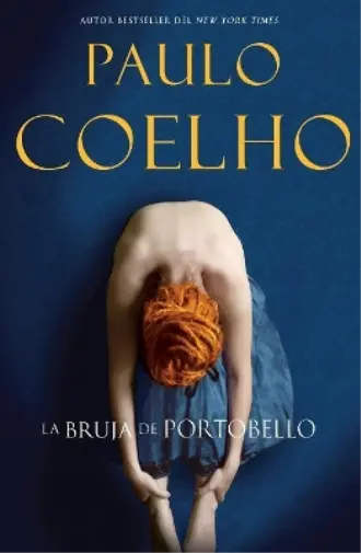 Paulo Coelho Witch of Portobello, the La Bruja de Portobello (Spanish Ed (Poche)
