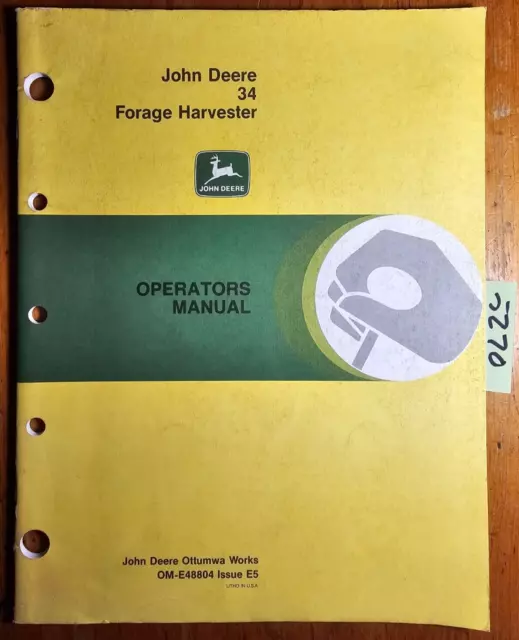 John Deere 34 Forage Harvester S/N 22101- Owner Operator Manual OM-E48804 '75