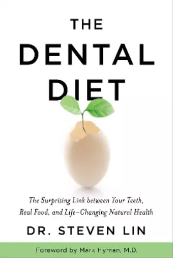 Steven Lin The Dental Diet (Poche)