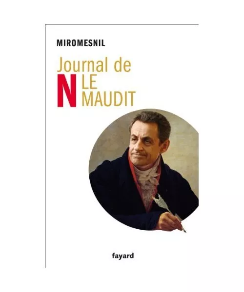 Journal de N le maudit, Miromesnil