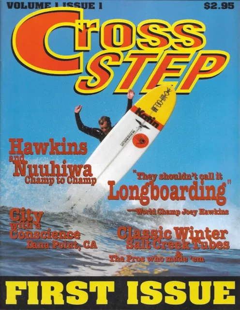 CROSS STEP Surf Magazine v1 #1 1993 - Longboard Surfing (rare) - BRAND NEW CROSS STEP Surf Magazine v1 #1 1993 - Longboard Surfing (rare) - BRAND NEW