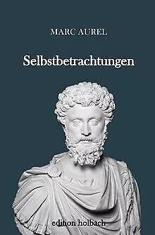 Selbstbetrachtungen von Aurel, Marc | Buch | Zustand sehr gut