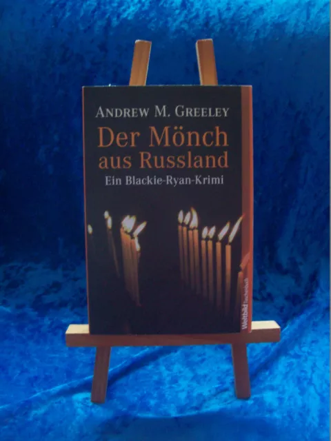 Der Mönch aus Russland Andrew M. Greeley