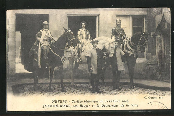 CPA Nevers, Cortège historique 1909, Jeanne-d´Arc, son Ecuyer et le Gouverneur