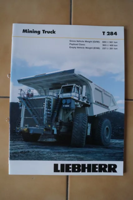 Liebherr Baumaschinen Prospekt T 284 Mining Truck