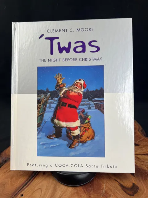 Twas The Night Before Christmas Hallmark Coca-Cola Santa Tribute 1st Edition