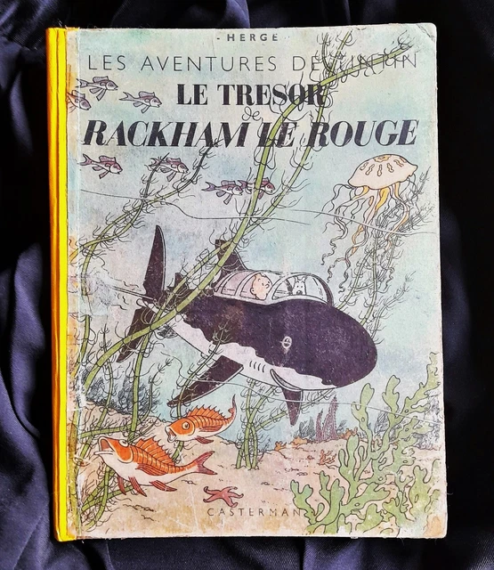 Album Tintin - Tintin Le Tresor De Rackham Le Rouge - Eo - A24 - 1945