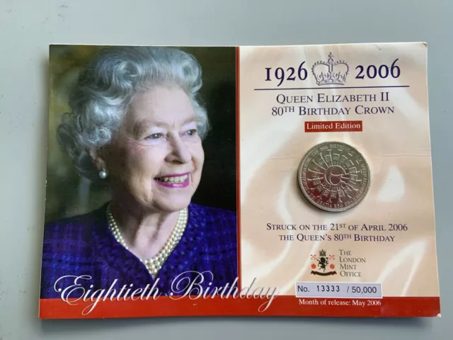 Queen Elizabeth II 80th Birthday Crown 2006 Limited Edition Coin