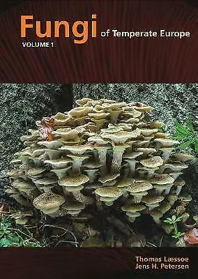 Fungi of Temperate Europe by Jens H. Petersen, Thomas Laessoe (Hardcover, 2019)