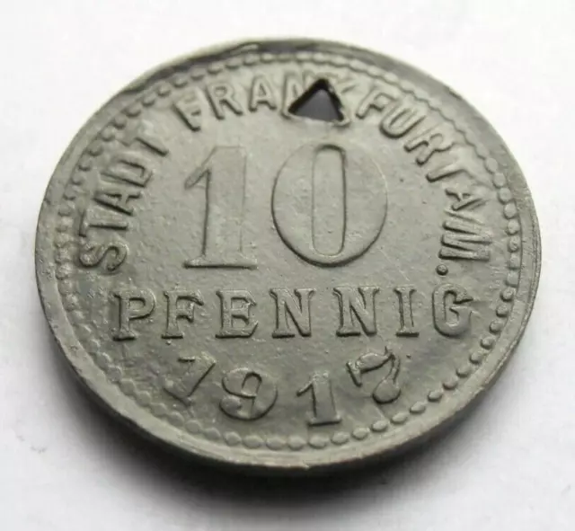 (797) Rare Notgeld Coin 10  Pfennig  -   1917  -  City  Of Frankfurt