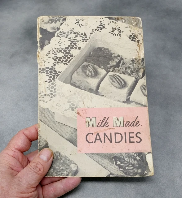VINTAGE CANDY MAKING Recipe Book MILK MADE CANDIES Evaporated Milk