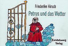 Petrus und das Wetter de Hirsch, Friederike | Livre | état très bon