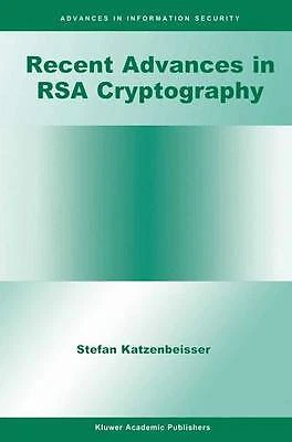 Recent Advances in RSA Cryptography - 9780792374381