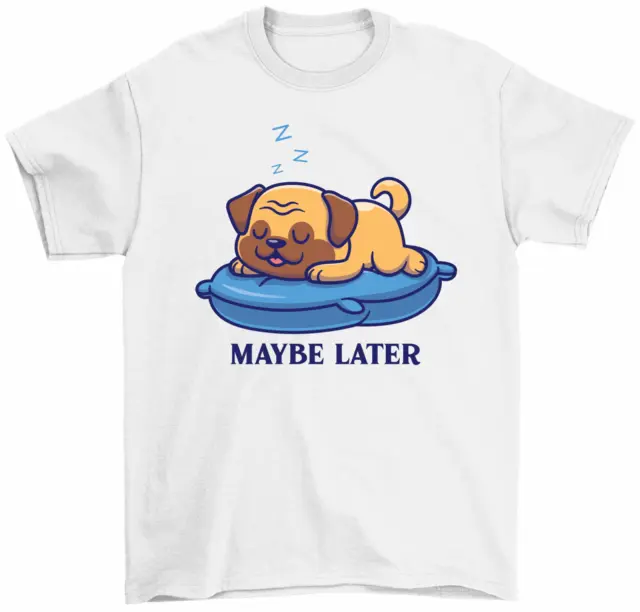 Maybe Later Dog Napping T-Shirt Cute Puppy Dog Lovers Funny Pet Animal Tees
