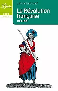 La Révolution française von Jean-Marc Schiappa | Buch | Zustand gut