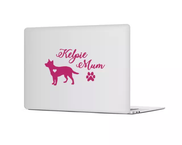 Kelpie Mum Dog Sticker Car Decal Vinyl love Kelpies dogs High quality Laptop 3