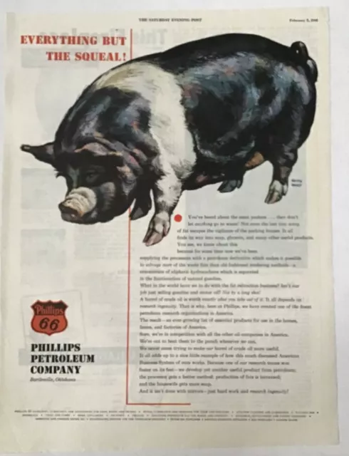 1948 magazine ad for Phillips 66 - Everything but the Squeal! Pig by Keith Ward
