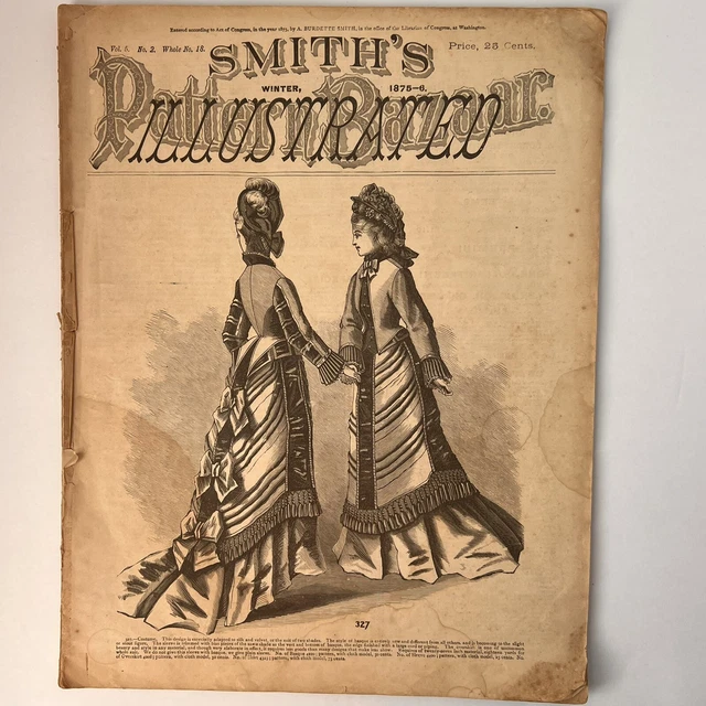 Smiths Illustrated Pattern Bazaar Winter 1875 Womens fashion magazine Ephemera Smiths Illustrated Pattern Bazaar Winter 1875 Womens fashion magazine Ephemera