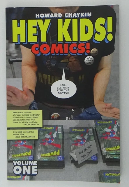 Hey Kids! Comics! Vol. #1 Howard Chaykin (Image Comics, 2019) Paperback #725