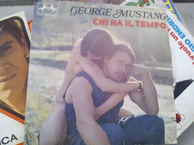 7" George Mustang (Alberto Pica) W La Vita Chi Ha Il Tempo Sexy Cover Ex+ Ex