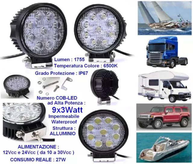 FARO MARINO ALTA POTENZA 9 COB LED x3W=27W WHITE BIANCO PURO 12V-24V IP67 BARCA