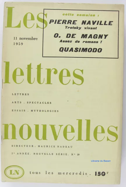 Les lettres nouvelles n°29 Trotsky Olivier de Magny Quasimodo 1959 Revue