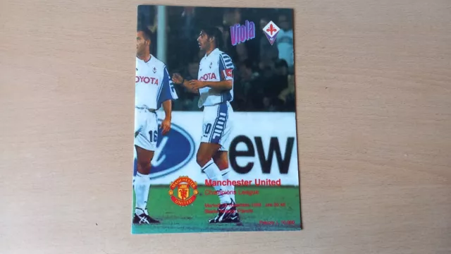 Fiorentina v Manchester United Man Utd Champions League 1999/00 FREE POST