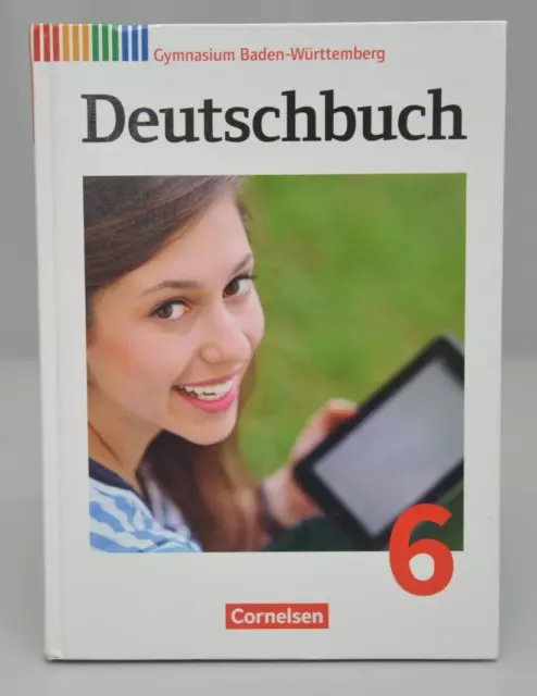 Deutschbuch Gymnasium Band 6: 10. Schuljahr Baden-Württemberg Schülerbuch Neu