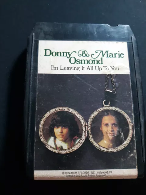 DONNY & MARIE OSMOND- I'm Leaving It All Up To You- 8 Track Tape