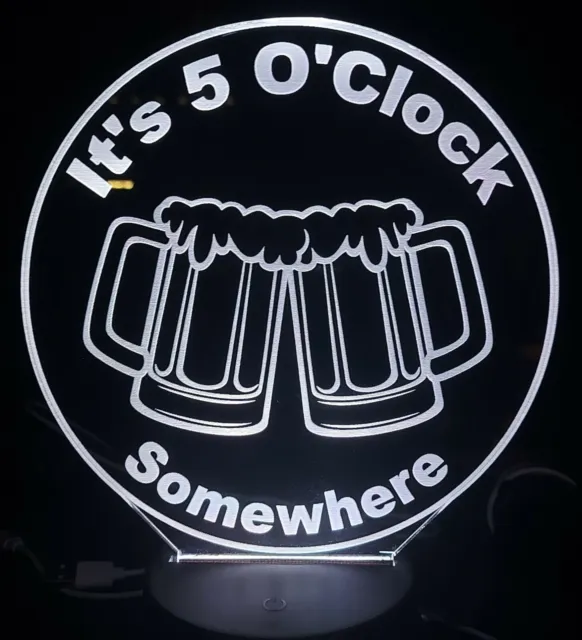 5 O'Clock Beers Bar light sign, acrylic edge lit light LED lamp base