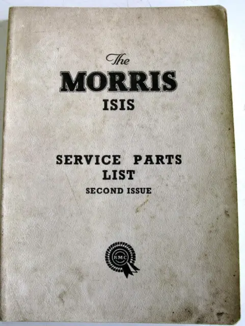 MORRIS ISIS 27/37 (18471) 5/59 7,100 Second Edition Original Car Parts List