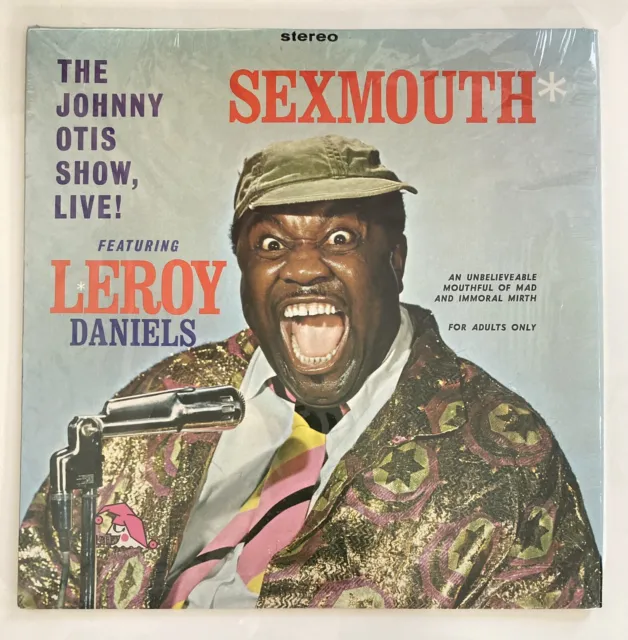 The Johnny Otis Show Live Featuring Leroy Daniels Sexmouth LAFF A130 Vinyl LP